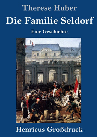 Die Familie Seldorf (Großdruck)