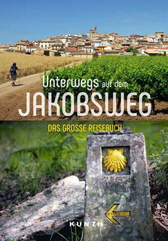 KUNTH Unterwegs auf dem Jakobsweg