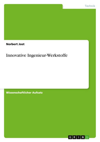 Innovative Ingenieur-Werkstoffe