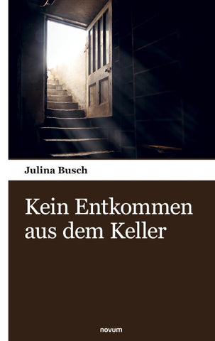 Kein Entkommen aus dem Keller