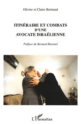 Itinéraire et combats d'une avocate israélienne