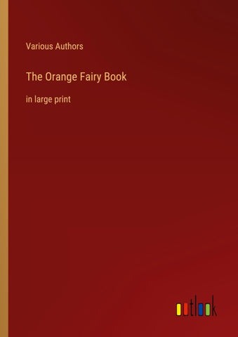 The Orange Fairy Book