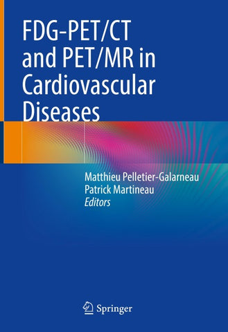 FDG-PET/CT and PET/MR in Cardiovascular Diseases