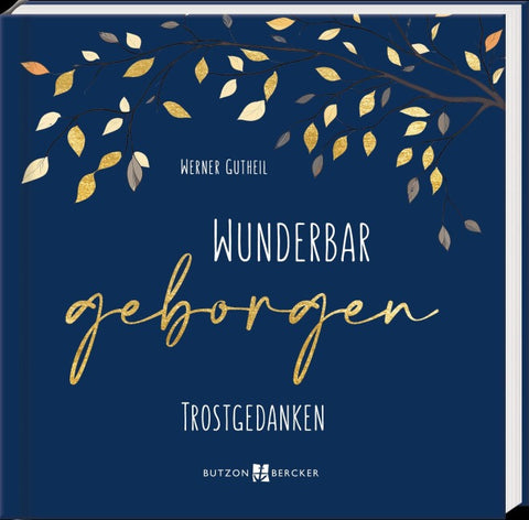 Wunderbar geborgen