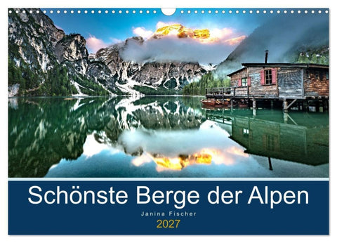 Schönste Berge der Alpen (Wandkalender 2027 DIN A3 quer), CALVENDO Monatskalender