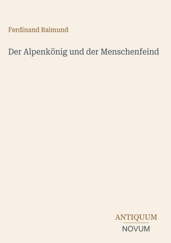Der Alpenkönig und der Menschenfeind