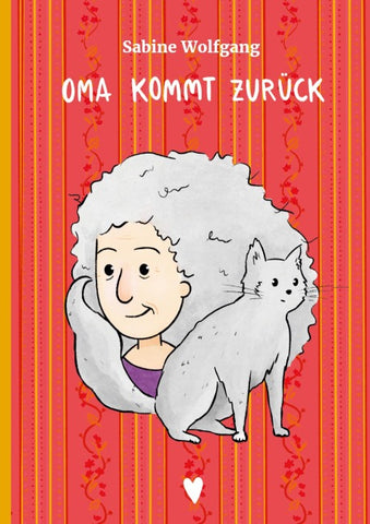 Oma kommt zurück