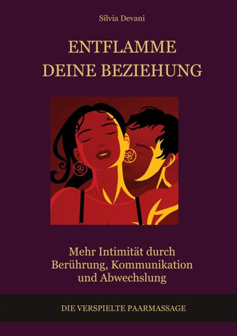 Entflamme deine Beziehung