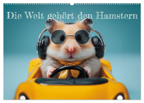 Die Welt gehört den Hamstern (Wandkalender 2027 DIN A2 quer), CALVENDO Monatskalender