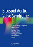 Bicuspid Aortic Valve Syndrome