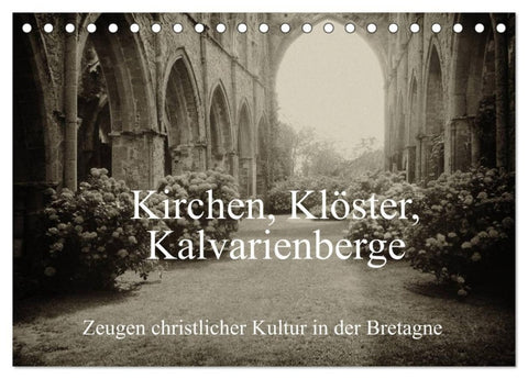 Kirchen, Klöster, Kalvarienberge (Tischkalender 2027 DIN A5 quer), CALVENDO Monatskalender