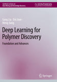 Deep Learning for Polymer Discovery