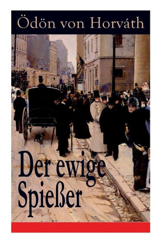 Der ewige Spießer
