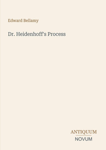 Dr. Heidenhoff's Process