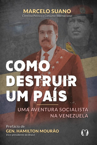 Como destruir um país