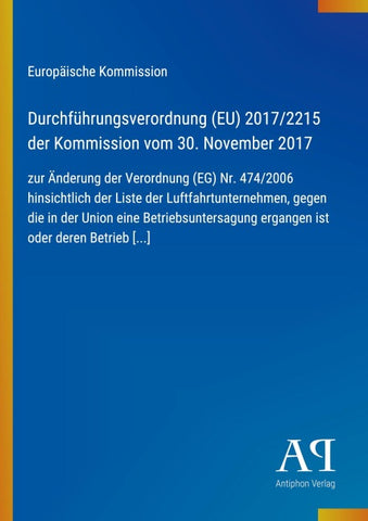 Durchführungsverordnung (EU) 2017/2215 der Kommission vom 30. November 2017