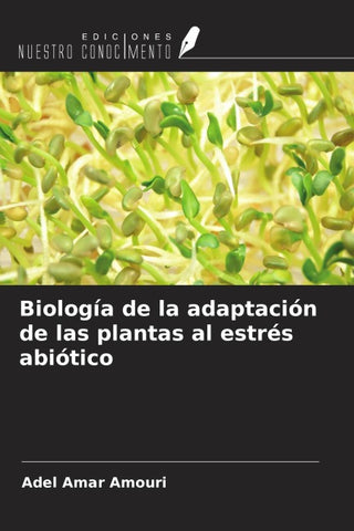 Biología de la adaptación de las plantas al estrés abiótico