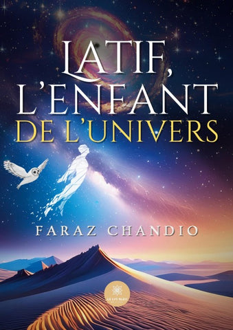 Latif, l'enfant de l'univers