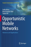 Opportunistic Mobile Networks