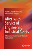 After–sales Service of Engineering Industrial Assets