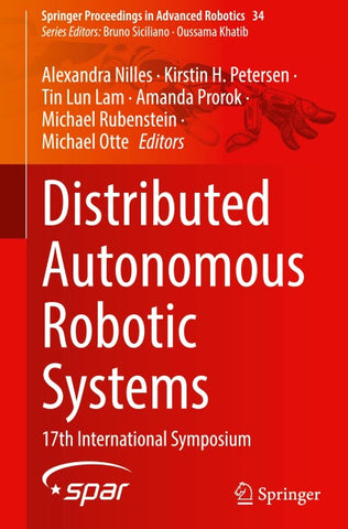 Distributed Autonomous Robotic Systems