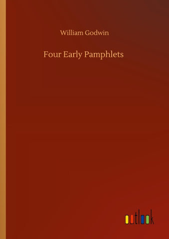 Four Early Pamphlets