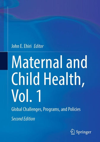 Maternal and Child Health, Vol. 1