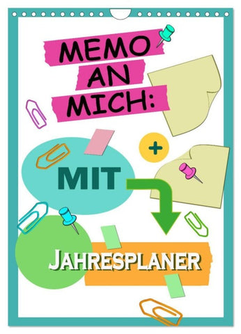 Memo an mich mit Jahresplaner (Wandkalender 2027 DIN A4 hoch), CALVENDO Monatskalender