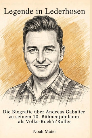 Die Biografie über Andreas Gabalier zu seinem 10. Bühnenjubiläum als Volks-Rock'n'Roller