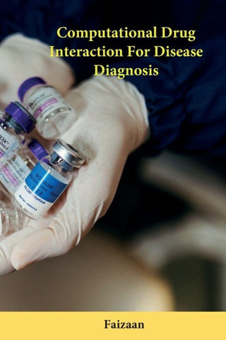 Computational Drug Interaction For Disease Diagnosis