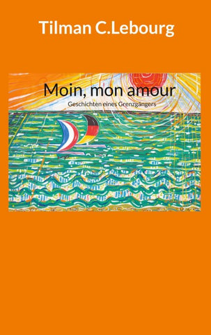 Moin, mon amour