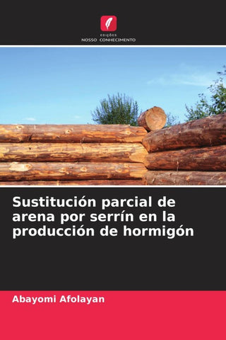 Sustitución parcial de arena por serrín en la producción de hormigón