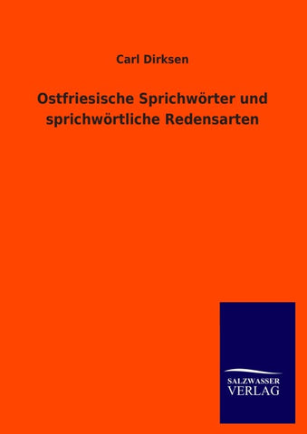 Ostfriesische Sprichwörter und sprichwörtliche Redensarten
