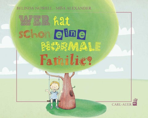 Wer hat schon eine normale Familie?