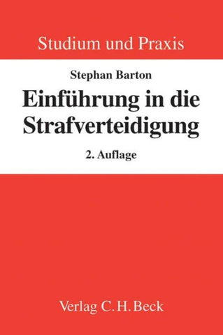 Studium und Praxis / Einführung in die Strafverteidigung