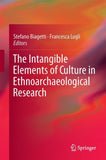 The Intangible Elements of Culture in Ethnoarchaeological Research