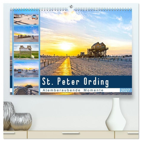 St. Peter Ording - Atemberaubende Momente (hochwertiger Premium Wandkalender 2027 DIN A2 quer), Kunstdruck in Hochglanz