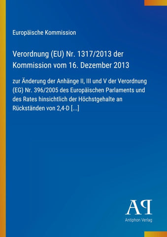 Verordnung (EU) Nr. 1317/2013 der Kommission vom 16. Dezember 2013