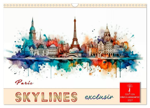 Skylines exklusiv (Wandkalender 2027 DIN A3 quer), CALVENDO Monatskalender