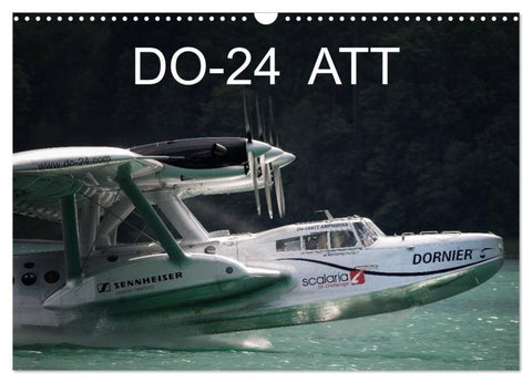 DO-24 ATT (Wandkalender 2027 DIN A3 quer), CALVENDO Monatskalender