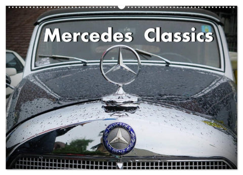 Mercedes Classics (Wandkalender 2027 DIN A2 quer), CALVENDO Monatskalender
