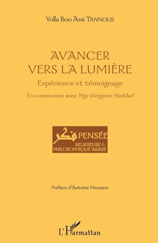 Avancer vers la lumière