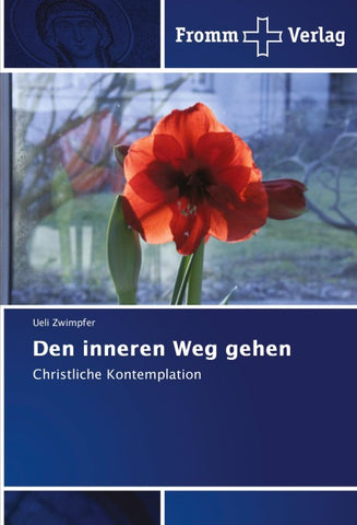 Den inneren Weg gehen