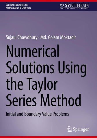 Numerical Solutions Using the Taylor Series Method