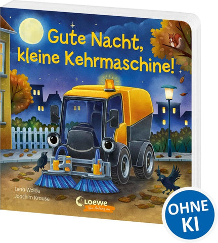 Gute Nacht, kleine Kehrmaschine!
