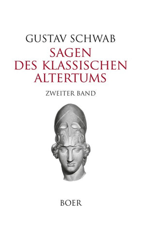 Sagen des klassischen Altertums Band 2