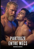 Partouze entre Mecs