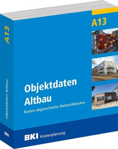 BKI Objektdaten Altbau A13