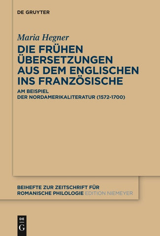 Die frühen Übersetzungen aus dem Englischen ins Französische