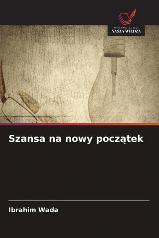 Szansa na nowy pocz¿tek